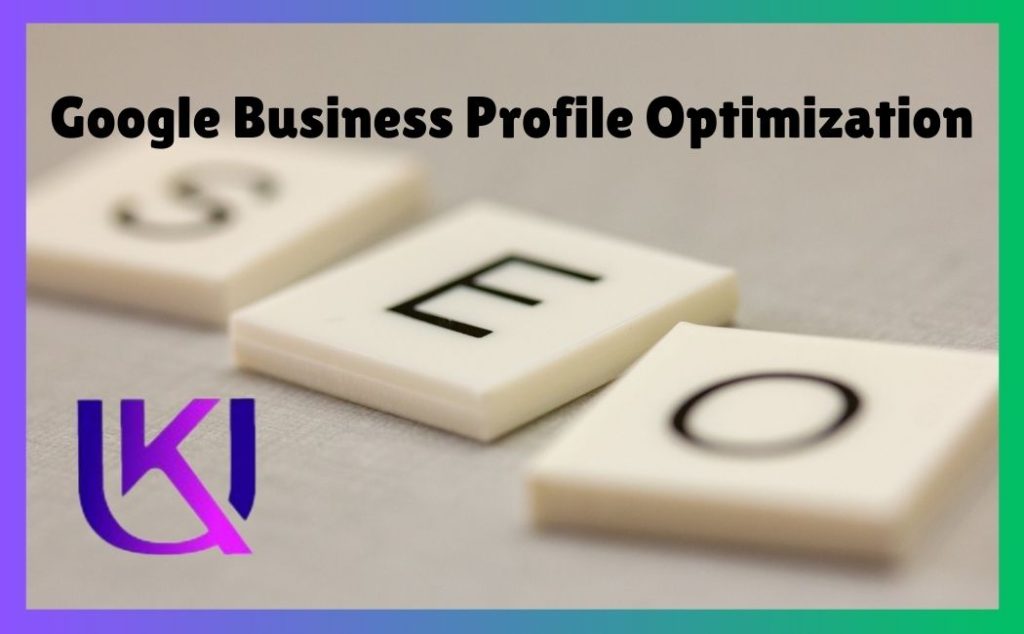 Google Business Profile (GBP) Optimization